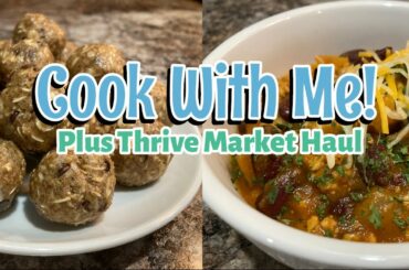 EASY, TASTY & HEALTHY RECIPES | COOK WITH ME | ENERGY BALLS | PUMPKIN CHILI | THRIVE MARKET HAUL