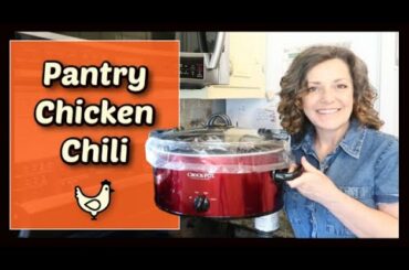 PANTRY CHICKEN CHILI IN THE CROCKPOT - PANTRY RECIPES #pantryrecipes #crockpotrecipes #chickenchili