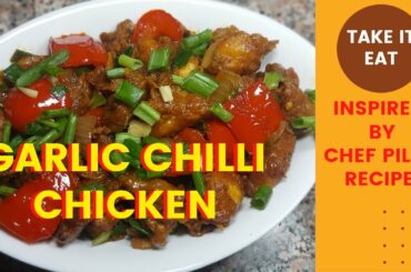 Garlic Chili Chicken | Chili Garlic Chicken | Chef Suresh Pillai Inspired Recipe| Tamil Cooking Vlog