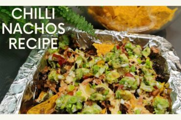 Amazing Chilli Nachos Recipe Try it !!! | Nachos Beef and Cheese Recipe