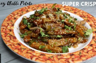Easy Crispy Honey Chilli Potato Recipe | Chinese Honey Chilli Potato | How to Make Chilli Potato