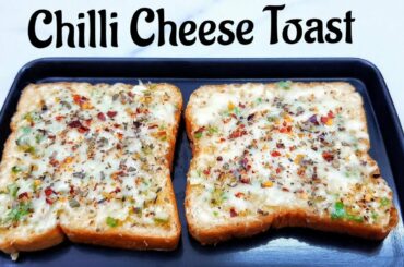 Chilli Cheese Toast Recipe in Tamil |Chilli Garlic Cheese Toast Recipe in Tamil|Chilli Cheese Toast