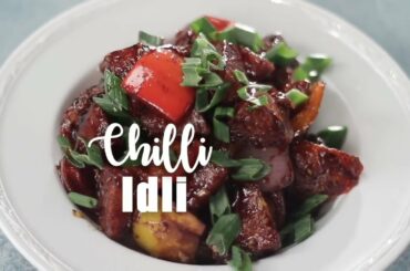 Chili Idli Recipe | Easy Chili Idli Recipe | How to make Chilli Idli
