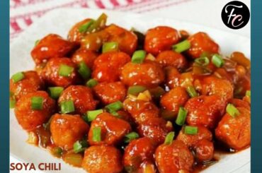 SOYA CHILI | INSTAT RECIPE | VEG STARTER | SOYA CHUNKS RECIPE | CHILI SOYA RECIPE