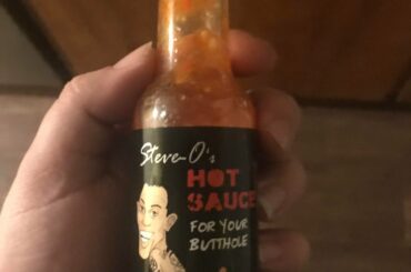 Steve-O’s hot sauce for your butthole