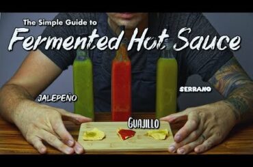 How To Make Fermented Hot Sauce - What Makes A Good Fermented Hot Sauce