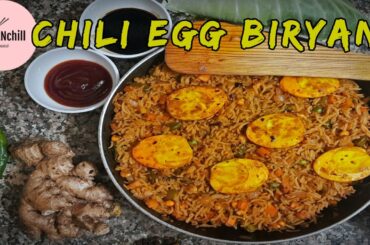 chilli egg biryani recipe | egg biryani | chinese egg biryani | cookNchill | chili egg biryani