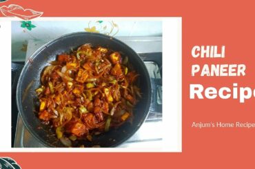 Delicious Easy Chilli Paneer Recipe at Home.