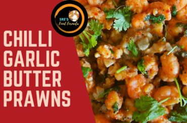 Chilli Garlic Butter Prawns | Easy prawn recipe | Prawn recipe