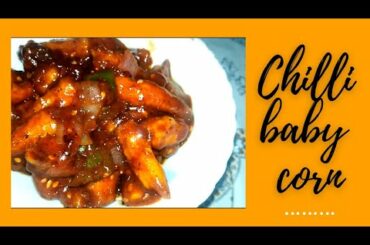baby corn chilli recipe/baby corn Manchurian recipe/how to make baby corn chilli recipe.