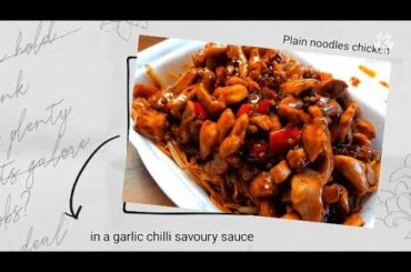 Noodles Chicken in a garlic chilli savoury sauce