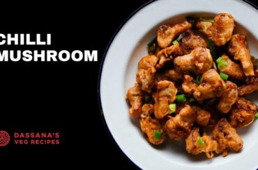 Chilli Mushroom Recipe | Crispy Dry Chilli Mushroom | Dassana's Veg Recipes