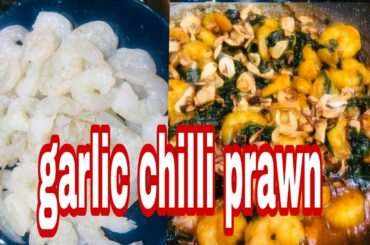 Garlic chilli prawn | King prawn with spinach | seafood recipe | prawn recipe  #garlic #chilliprawn