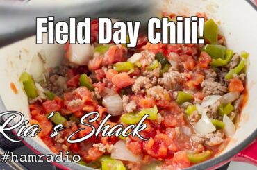 Making Uncle Grant's Field Day Chili (#ARRL recipe) - featuring Ecoflow #hamradio