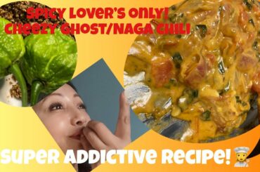 Super addictive “Ghost/Naga chili”Spicy lover’s only!!! Recipe