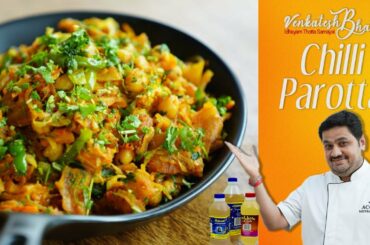 Venkatesh Bhat makes Chilli Parotta | recipe in Tamil | CHILLI PAROTTA
