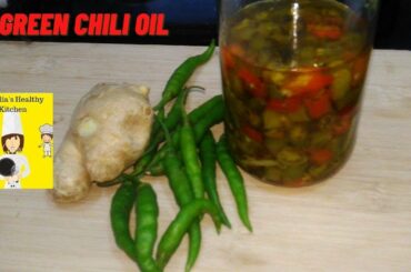 Green Chili Oil Recipe| Preserving Green Chili| Green Chili Oil for curry and pasta