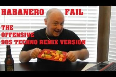 I took an old video of myself eating habenros and made it into a techno remix.