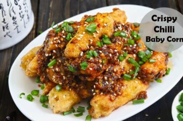 Crispy Baby Corn Recipe | Chili Baby Corn