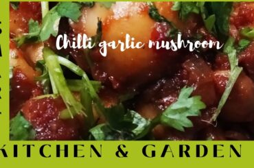 CHILLI GARLIC MUSHROOM!!! SPICY MUSHROOM