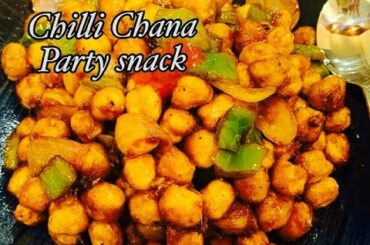 Chilli Chana- Party snacks | easy & quick snacks | Ghar pe chana chilli recipe
