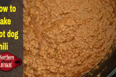 How to make Hotdog Chili | Southern Food Junkie Chili