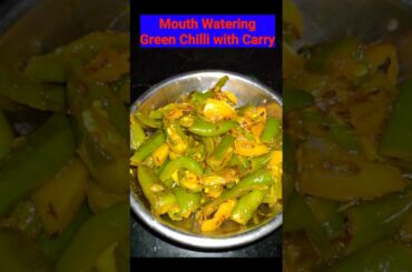Mouth watering green Chilli with carry #shorts #chilliwithcarry #recipe #priyaart_kitchen