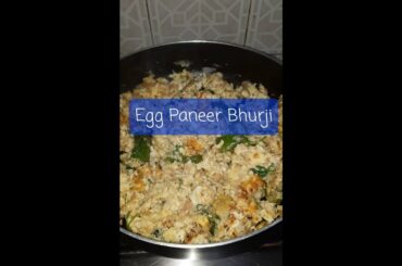 Quick Egg Paneer Bhurji / Chilli Egg Paneer mix - Short recipe
