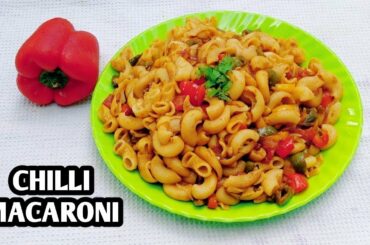 Chilli Macaroni Recipe|Macaroni Recipe|How to make Chilli Macaroni