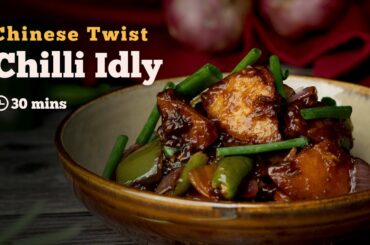 Chilli Idly | Idli Recipes | Evening Snack Recipes | Indian Snack Recipes | Cookd
