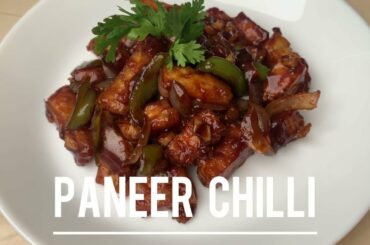 Paneer Chilli Recipe | How to make Paneer Chilli | Restaurent style at Home | Chinese Starter