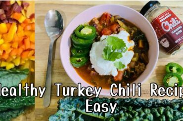 Healthy Turkey Chili Recipe || Easy, Toddler Approved Chili || Lesli R.