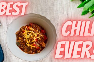 Best Chili Recipe Ever!