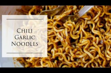 How To Make Chilli Garlic Noodles At Home | Noodles Recipe