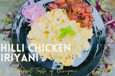 Chilli Chicken Biriyani|| A special Recipe for this Eid