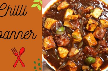How to make Chilli Panner | Panner Chilli Recipe | Easy Chilli Panner Eecipe | Spicytreat