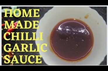 HOMEMADE CHILLI GARLIC SAUCE/ easy sauce recipe
