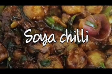 Chilli Soya Chunks Recipe | Soya chili Recipe | Home made Recipe