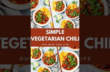 Simple Vegetarian Chili Recipe