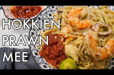Singapore Hokkien Mee with Sambal Chilli Recipe | creamy prawn fried noodles | Halal
