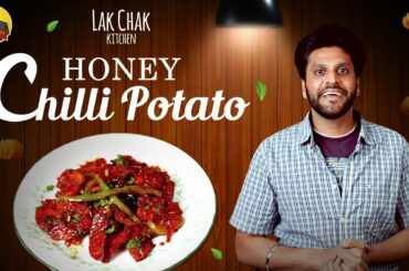 Honey Chilli Potato Recipe in Tamil | Crispy Restaurant Style Starter Recipe | Lak Chak Kitchen