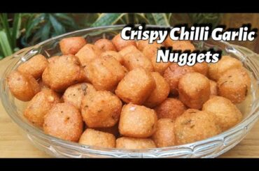 Crispy Chilli Garlic Nuggets | Potato Bites | Nuggets recipe @healthy cravings
