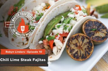 30 Minute Meals | Chili Lime Steak Fajitas