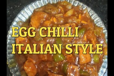 Egg Chilli  Italian Style | Egg Recipes | Egg Dishes | Delicious Recipes | Bengali Food