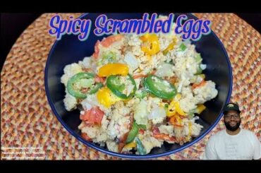 Spicy Scrambled Eggs