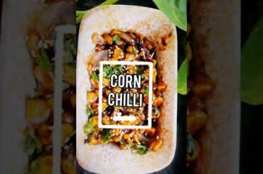Corn chilli recipe | Seth's kitchen #shorts