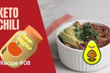 #08 Keto Chili Recipe