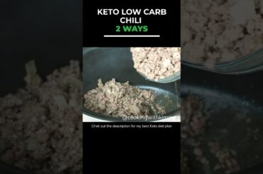 Keto Low Carb Chili 2 Ways | Easy and Healthy Recipes | #shorts