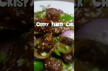 Crispy Paneer Chilli |How to make Paneer Chilli |Crispy Paneer Chilli Recipe|Homemade Paneer Chilli