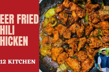 Beer Fried Chili Chicken| Chili Chicken| Chicken Recipe| Indoor Cooking
